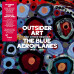 Blue Aeroplanes • Outsider Art