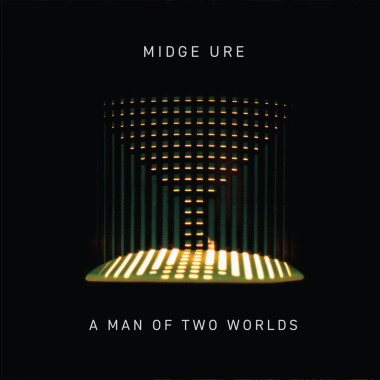 Ure, Midge • A Man Of Two Worlds