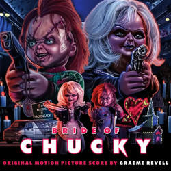 Graeme Revell • Bride of Chucky