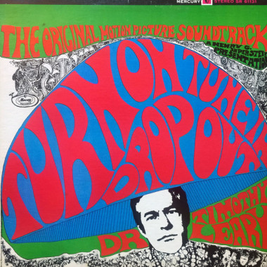 OST Turn On, Tune In, Drop Out (White/Black Splatter Vinyl, Leary) • OST Turn On, Tune In, Drop Out (White/Black Splatter Vinyl, Leary)