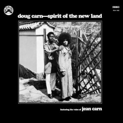 Doug Carn Spirit of the New Land • Doug Carn Spirit of the New Land