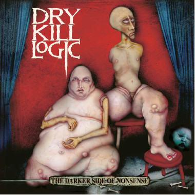 Dry Kill Logic • The Darker Side Of Nonsense