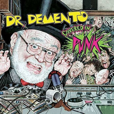 Dr. Demento Covered in Punk • Dr. Demento Covered in Punk
