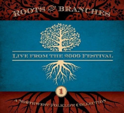 V/A • Roots & Branches, Vol. 1 Live