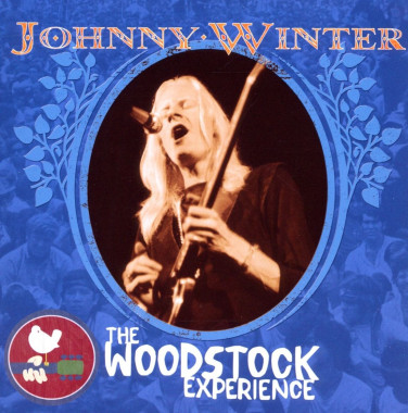 Johnny Winter • Woodstock Experience