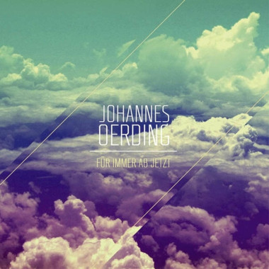Johannes Oerding • Für immer ab jetzt