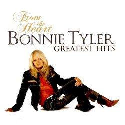Tyler, Bonnie • From The Heart Greatest Hits