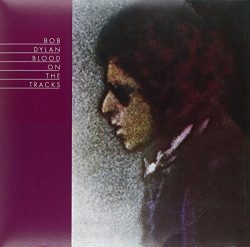 Bob Dylan • Blood on the Tracks