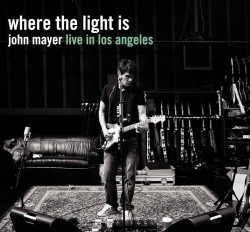 John Mayer • Where the Light Is John Mayer Live in Los Angeles