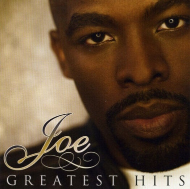 Joe • Greatest Hits