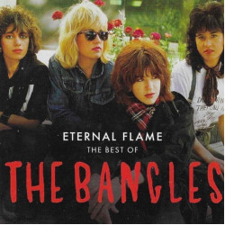 The Bangles • Eternal Flame The Best of