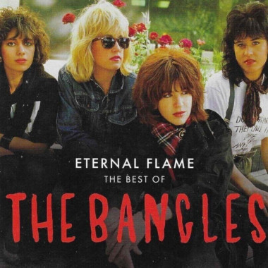 The Bangles • Eternal Flame The Best of