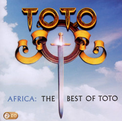 Toto • Africa – The Best of Toto