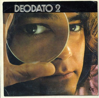 Eumir Deodato • Deodato 2