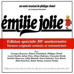 Philippe Chatel • Émilie Jolie – Édition 30 / Un conte musical