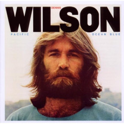 Dennis Wilson • Pacific Ocean Blue