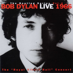 Bob Dylan • The Bootleg Series Vol. 4 Live 1966 – The 