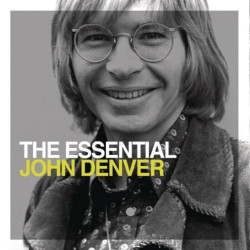 John Denver • The Essential John Denver