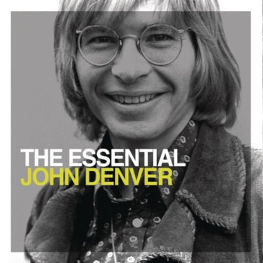 John Denver • The Essential John Denver