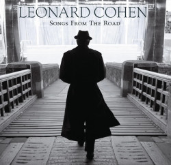 Leonard Cohen • Songs From The Road