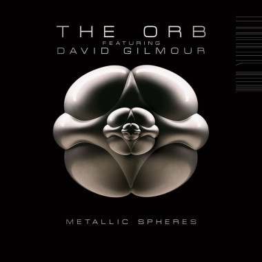 The Orb featuring David Gilmour • Metallic Spheres