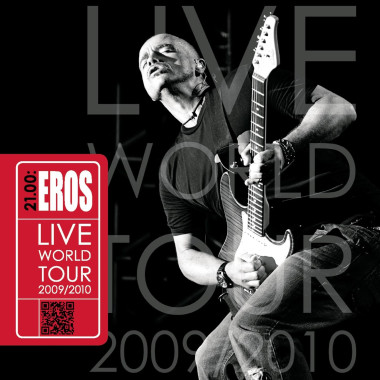 RAMAZZOTTI, EROS 21.00 EROS LIVE WORLD TOUR 20 • RAMAZZOTTI, EROS 21.00 EROS LIVE WORLD TOUR 20