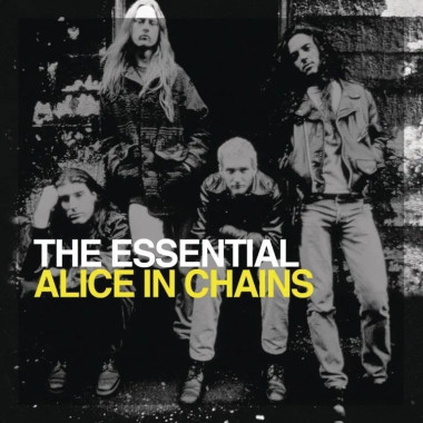 Alice In Chains • The Essential Alice In Chains