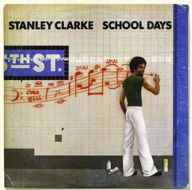 Stanley Clarke • School Days