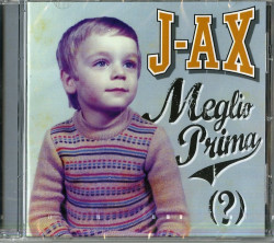 J-Ax • Meglio Prima (?)