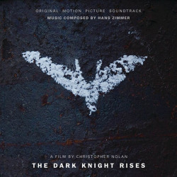 Hans Zimmer • The Dark Knight Rises