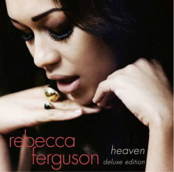 Rebecca Ferguson • Heaven