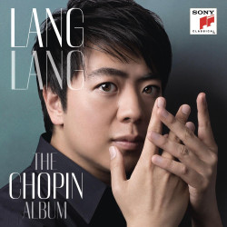 Lang Lang • The Chopin Album