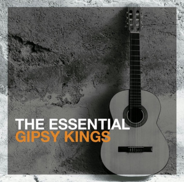 Gipsy Kings • The Essential Gipsy Kings
