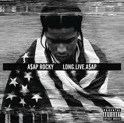 A$AP Rocky • Long.Live.A$AP