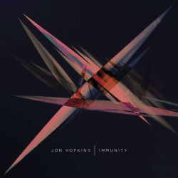 Jon Hopkins Immunity • Jon Hopkins Immunity