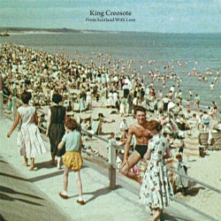King Creosote • From Scotland With Love