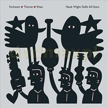 Yorkston / Thorne / Khan • Neuk Wight Delhi All-Stars