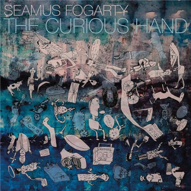 Seamus Fogarty • Curious Hand