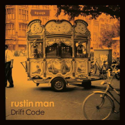 Rustin Man • Drift Code