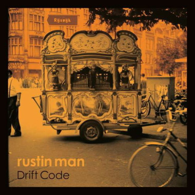 Rustin Man • Drift Code