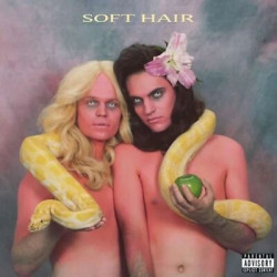 Soft Hair • Soft Hair