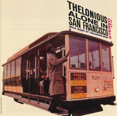 Thelonious Monk • Thelonious Alone in San Francisco
