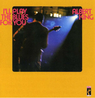 Albert King • I´ll Play The Blues For You