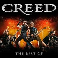 Creed • The Best Of Creed / Remastered 2025