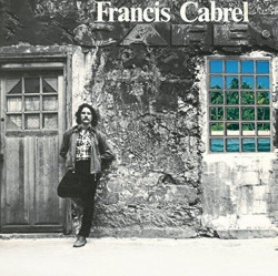 Francis Cabrel • Les murs de poussière