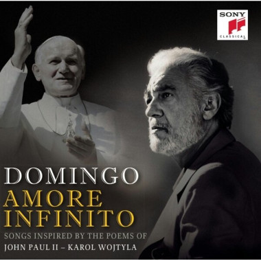 Plácido Domingo • Amore Infinito Songs Inspired By The Poetry Of John Paul II