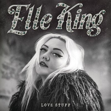 Elle King • Love Stuff