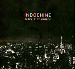 Indochine • Black City Tour