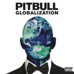 Pitbull • Globalization