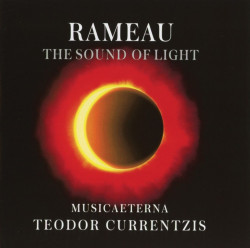 Teodor Currentzis • Rameau - The Sound Of Light
